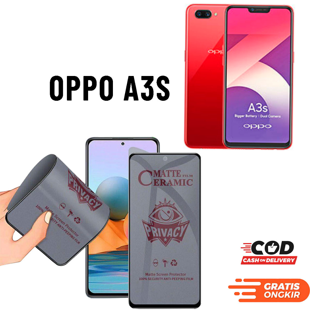 Anti Gores SPY Matte OPPO A3S - PRIVACY TEMPERED GLASS - TG OPPO A3S - ANTI GORES CERAMIC - ANTI PEC