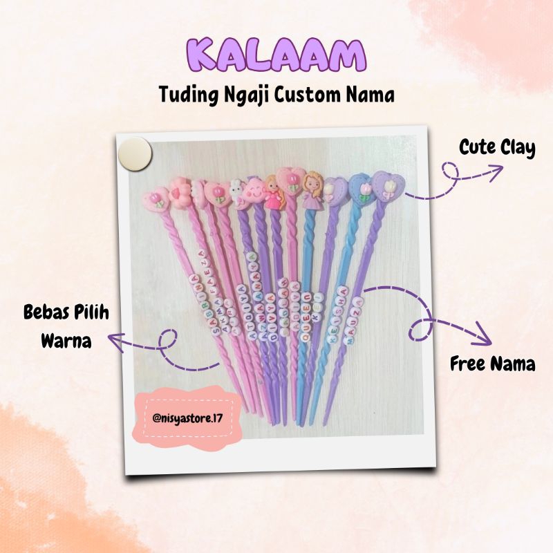 

KALAM/TUDING/TUNJUK NGAJI CUSTOM NAMA
