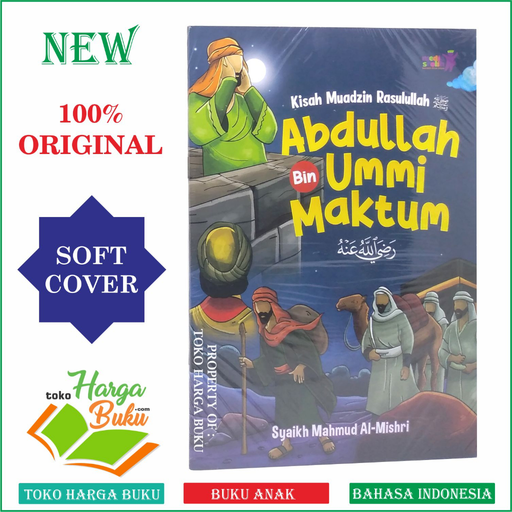 Abdullah bin Ummi Maktum Kisah Muadzin Rasulullah Buku Anak Penerbit Media Sholih