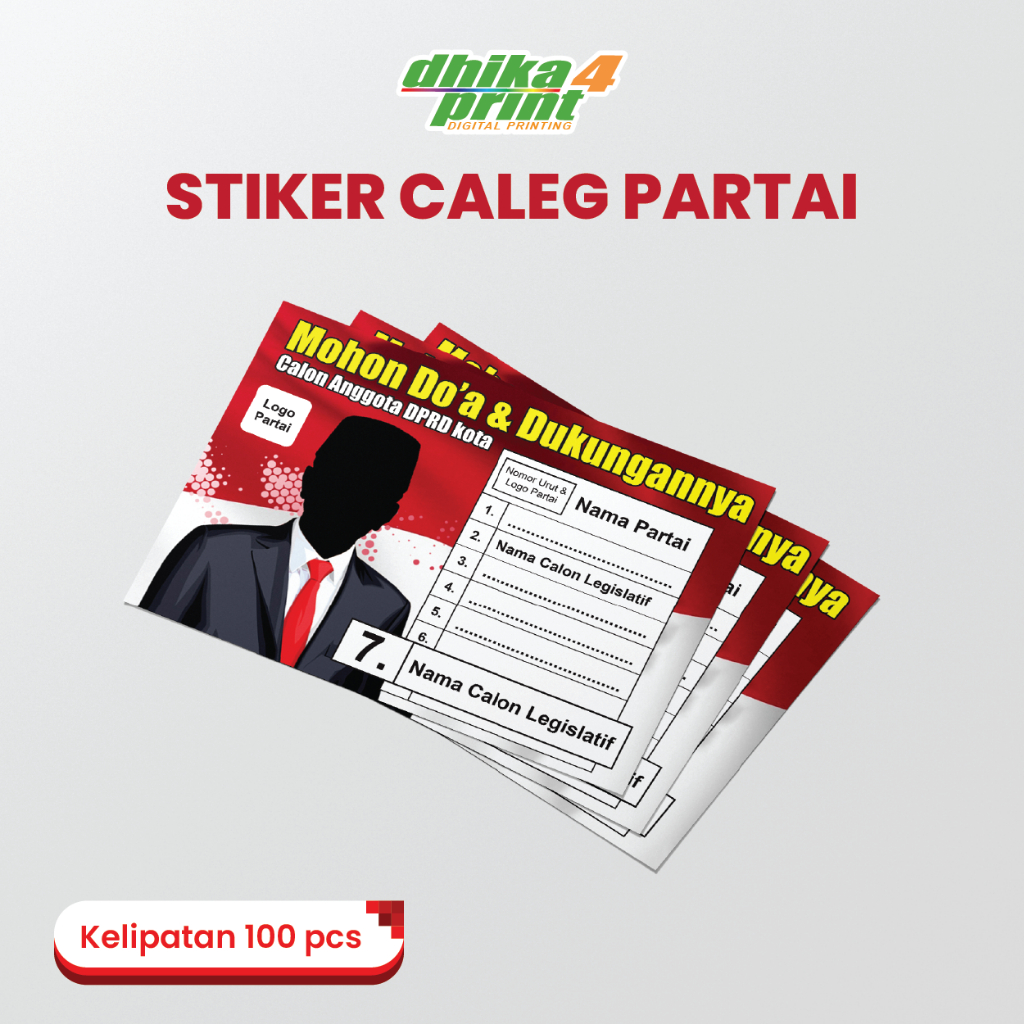 

Stiker Partai / Stiker Calon Legislatif Ukuran A6 / A5 / A4