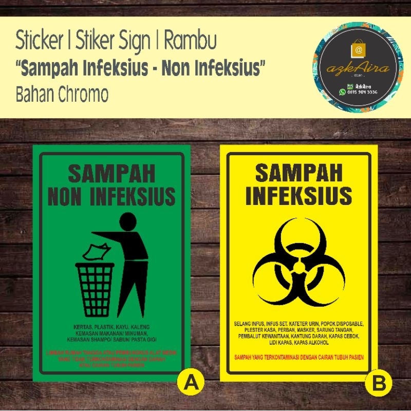 

Sticker Stiker Sign Rambu Sampah Infeksius - Non Infeksius - Ukuran : 15x22.5 cm