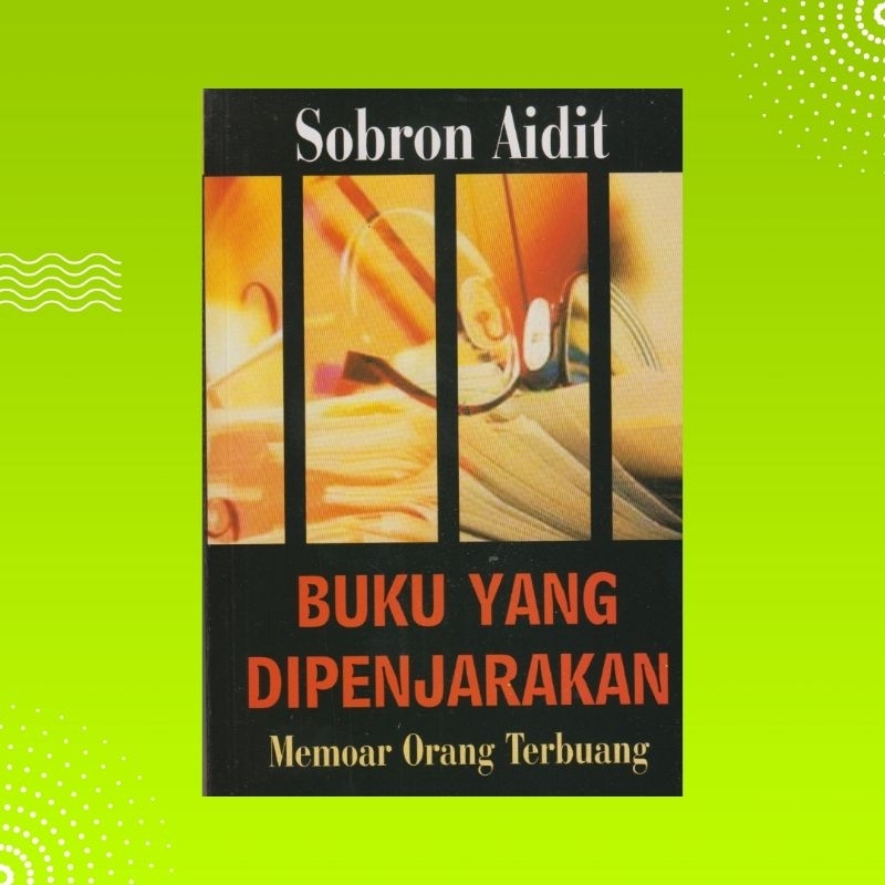 Buku yang Dipenjarakan; Memoar Orang Terbuang