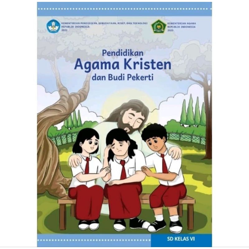 BUKU SISWA AGAMA KRISTEN KELAS 6 KURIKULUM MERDEKA