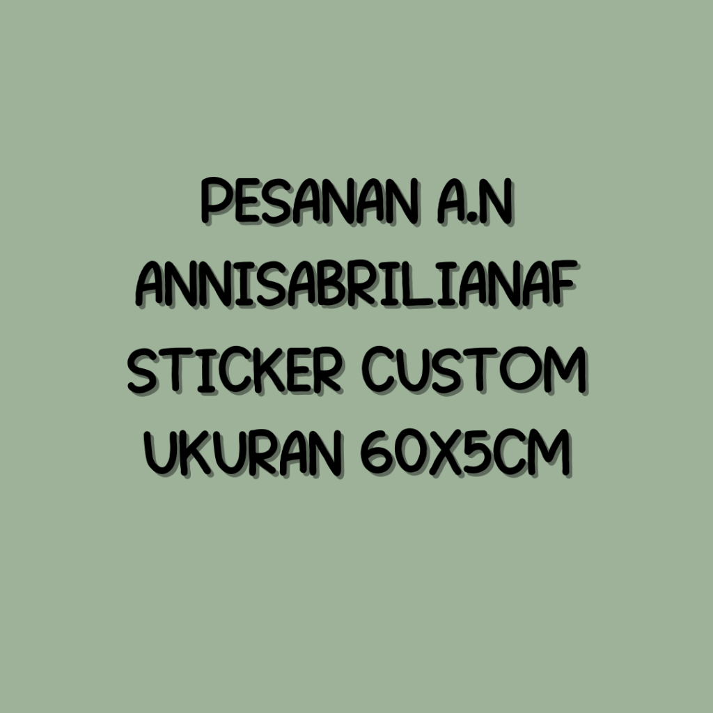 

Cetak Stiker Custom Ukuran 60x5cm dan 60x2cm an. annisabrilianaf