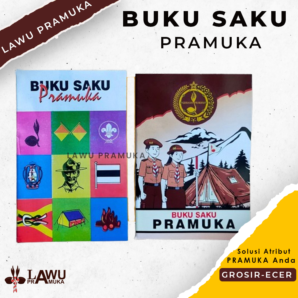 

Buku Saku Pramuka Baru dan Lama
