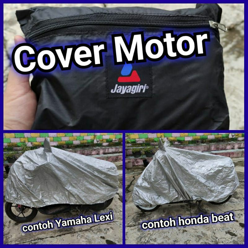 Cover Motor merk Jayagiri Outdoor / kelambu kenderaan kendaraan penutup tutupan lapik ukuran lihat g