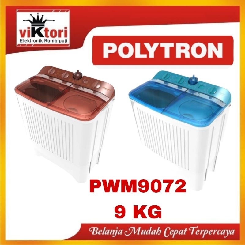 MESIN CUCI POLYTRON PWM9072 / MESIN CUCI POLYTRON 9 KG / MESIN CUCI 2 TABUNG POLYTRON / TWIN TUBE WA
