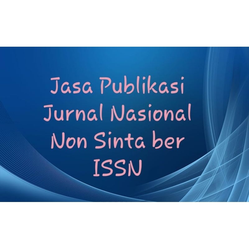 

publikasi jurnal Nasional ISSN non sinta