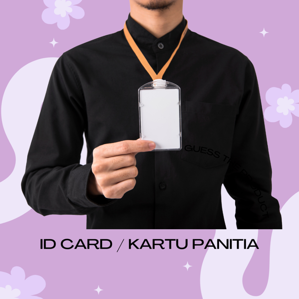 

Cetak ID Card Kartu Panitia Kartu Peserta B4 B3 B2 B1