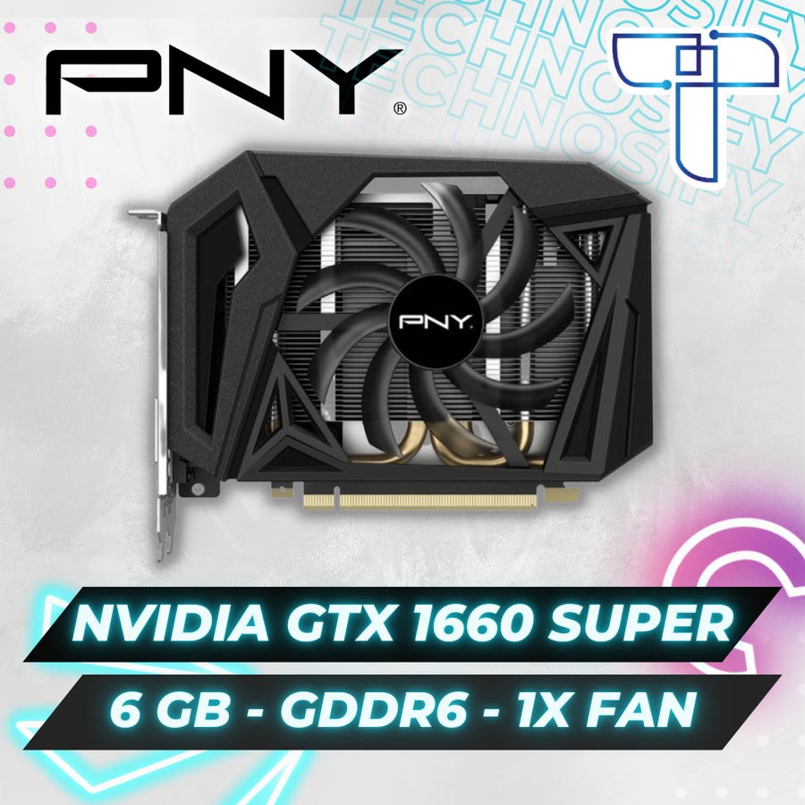 PNY GTX 1660 Super nVidia VGA - 6 GB - GDDR6 - Single Fan