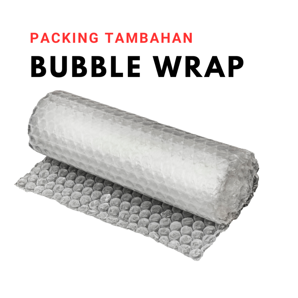 

Packing Tambahan Bubble Wrap