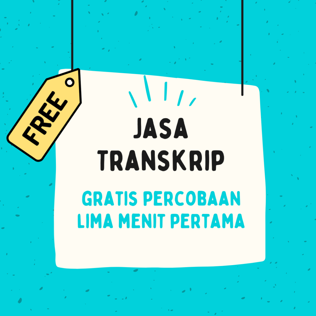 Jasa Transkrip Bahasa Indonesia