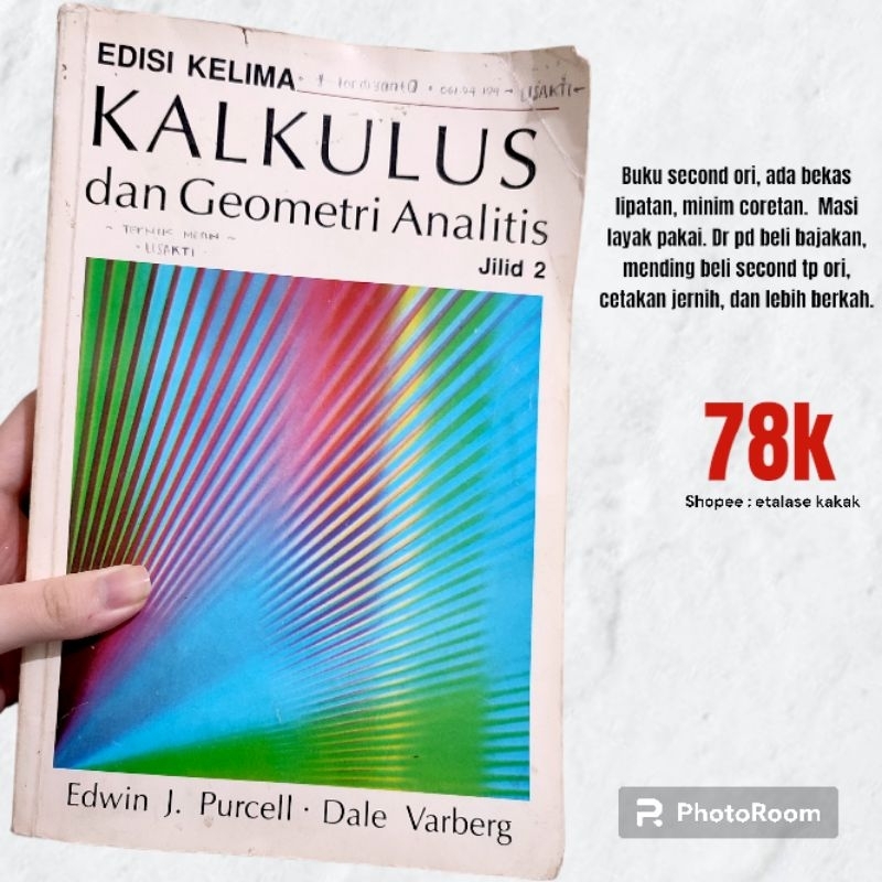 [SECOND ORI] KALKULUS DAN GEOMETRI ANALITIS JILID 2 EDISI KELIMA EDWIN J. PURCELL