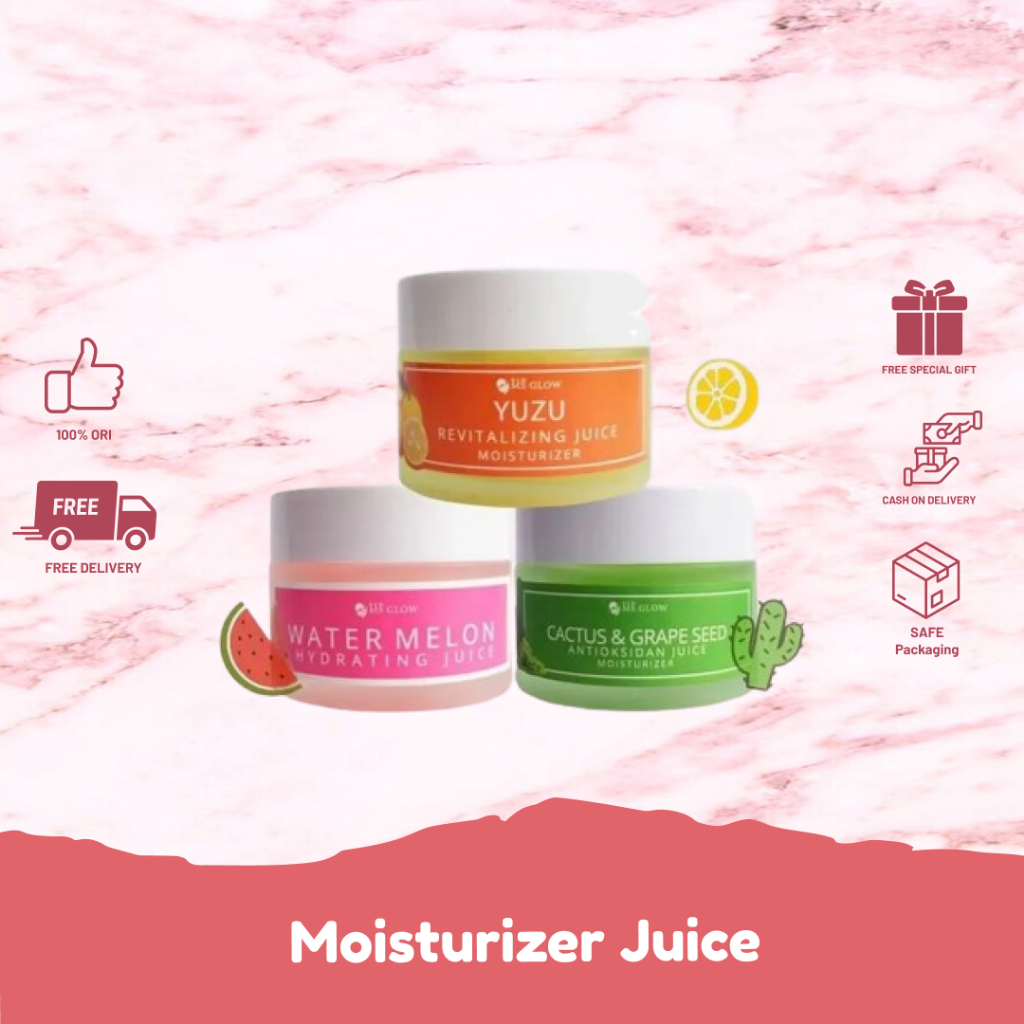 MS GLOW MOISTURIZER JUICE - yuzu watermelon cactus - ORIGINAL BPOM