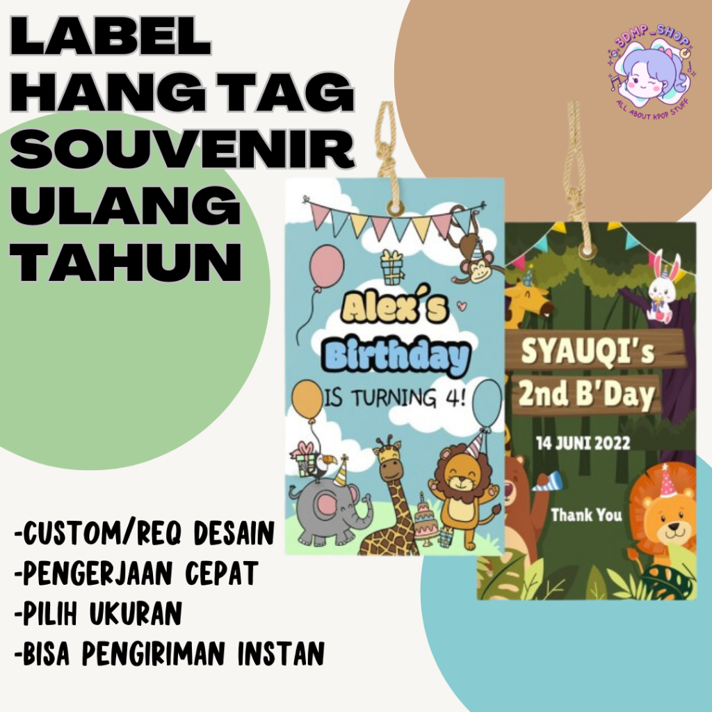 

[ORDER SESUAI JUMLAH KELIPATAN MINIMAL] Hang Tag Ulang Tahun Label Souvenir Hampers Anak