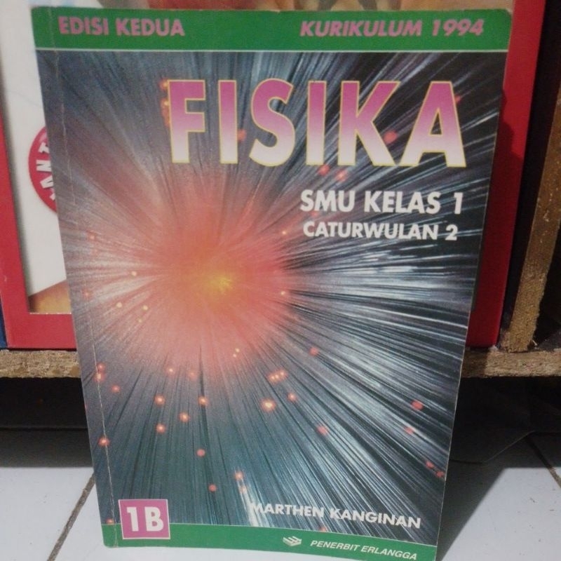 Fisika smu kelas 1 Caturwulan 2 1B edisi kedua kurikulum 1994
