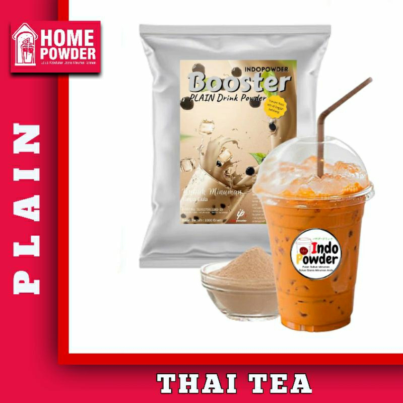 

Bubuk Minuman PLAIN BOOSTER Drink Powder Thai Tea 1kg Plain Tanpa Gula