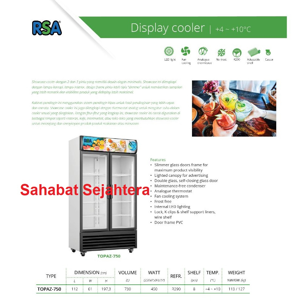 RSA Display Cooler TOPAZ-750 Kulkas Showcase 2 Pintu