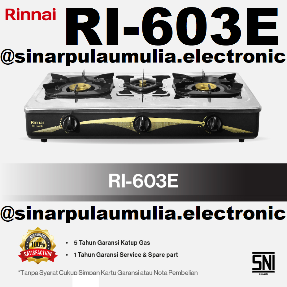 Rinnai Kompor Gas 3 Tungku - RI-603E / RI 603E / RI603 E / RI 603 E / RI603E