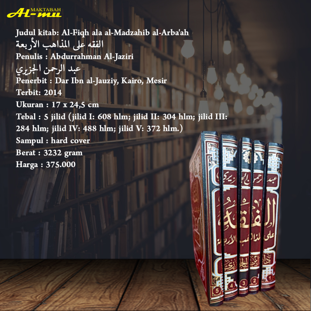 

Kitab Al Fiqhu Ala madzahibil Arbaah fiqh alal mazahibil arba'ah dar ibnul jauzi