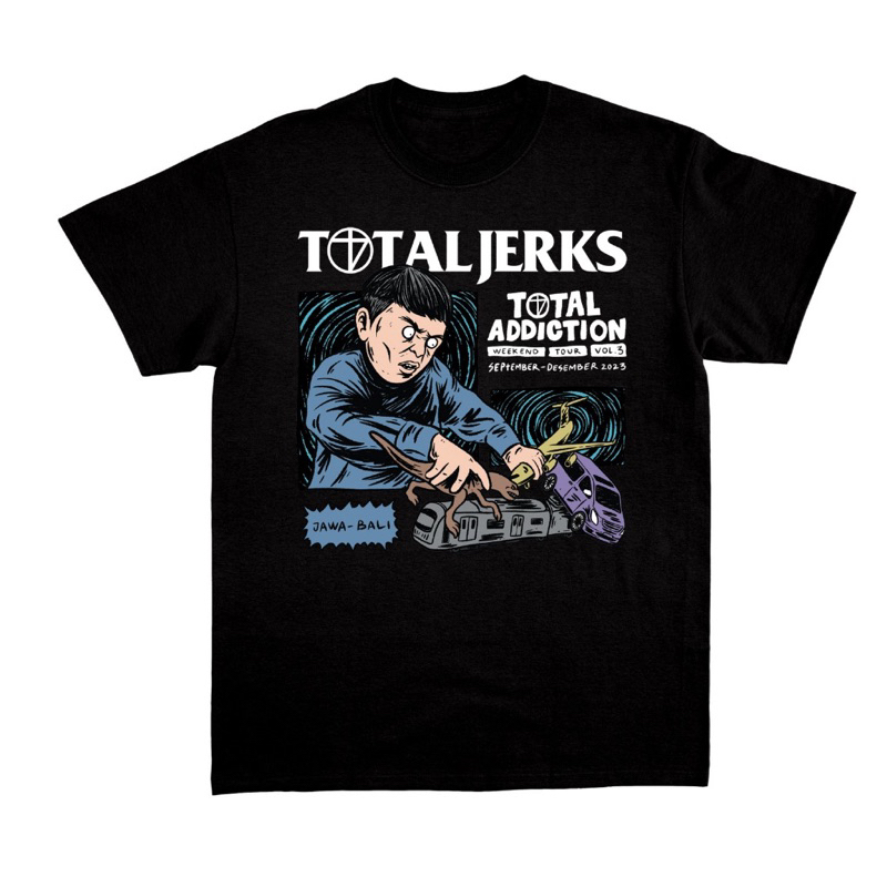 ts-total jerks / total addiction weekand tour vol 3