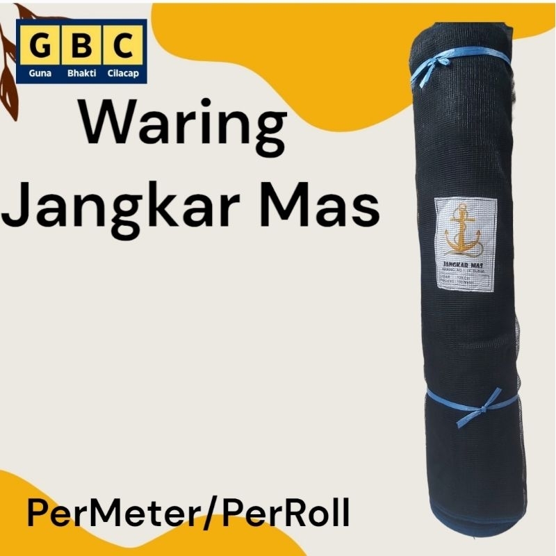 Waring Jangkar Mas Per Roll