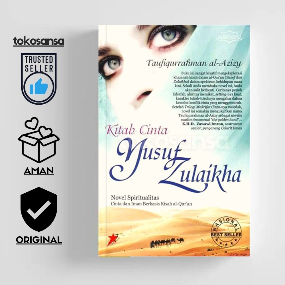 Novel Kitab Cinta Yusuf Zulaikha Novel Spiritualitas Cinta dan Iman Berbasis Kisah Al Quran - Taufiq