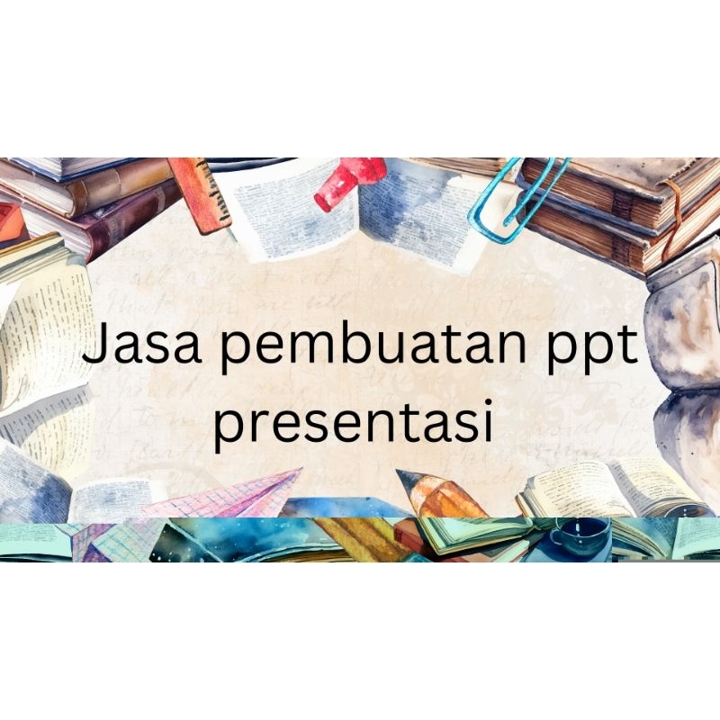

Pembuatan presentasi/ppt