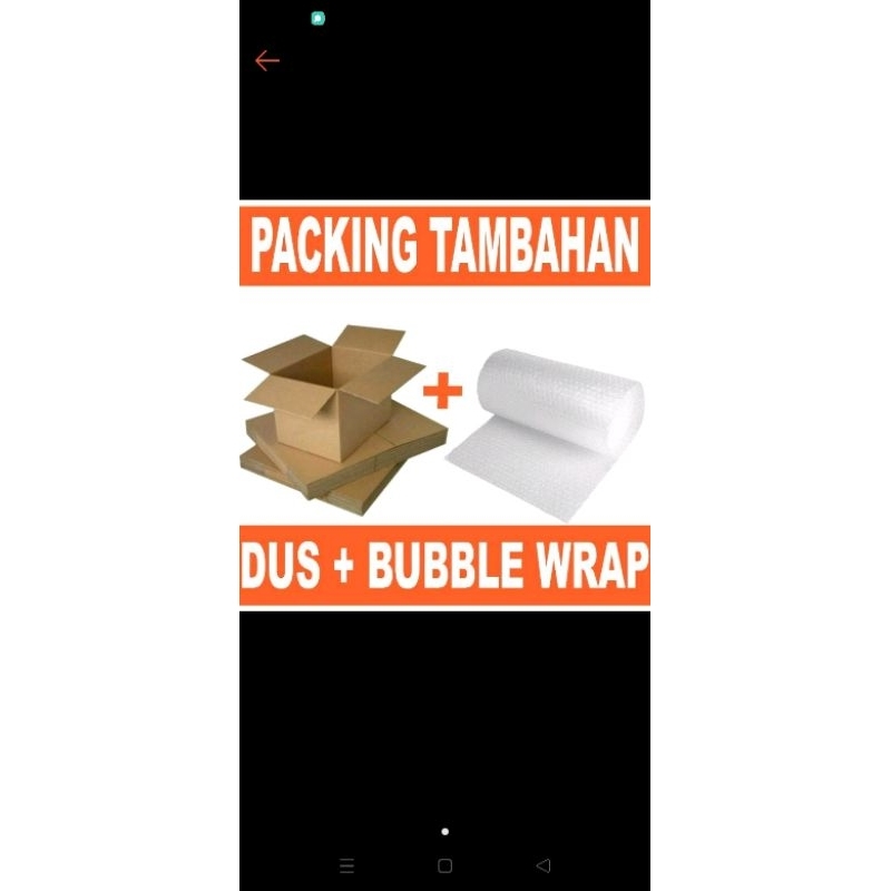 

tambahan packing kardus/ bubble wrap
