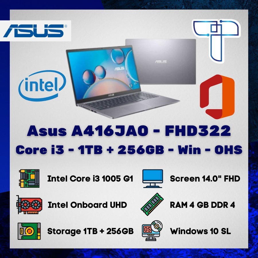 Laptop Notebook Asus A416JAO FHD322 - i3 - 1TB + 256GB - 4 - Win - OHS