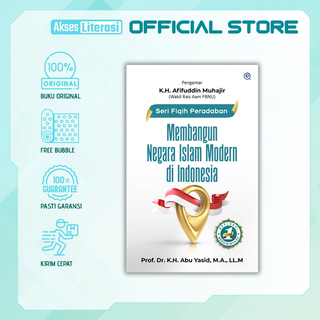 MEMBANGUN NEGARA ISLAM MODERN DI INDONESIA