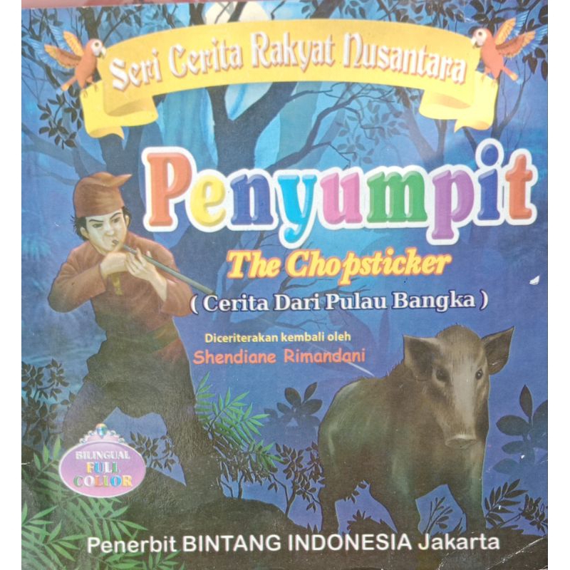 

cerita rakyat nusantara Penyumpit