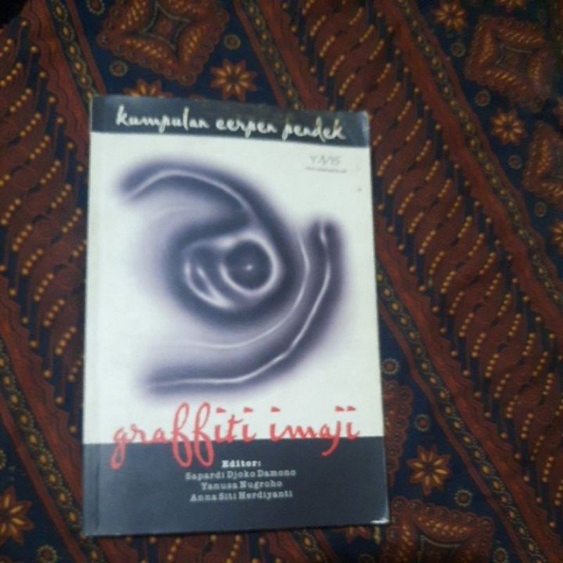 KUMPULAN CERITA PENDEK GRAFFITI IMAJI SAPARDI JOKO DAMONO