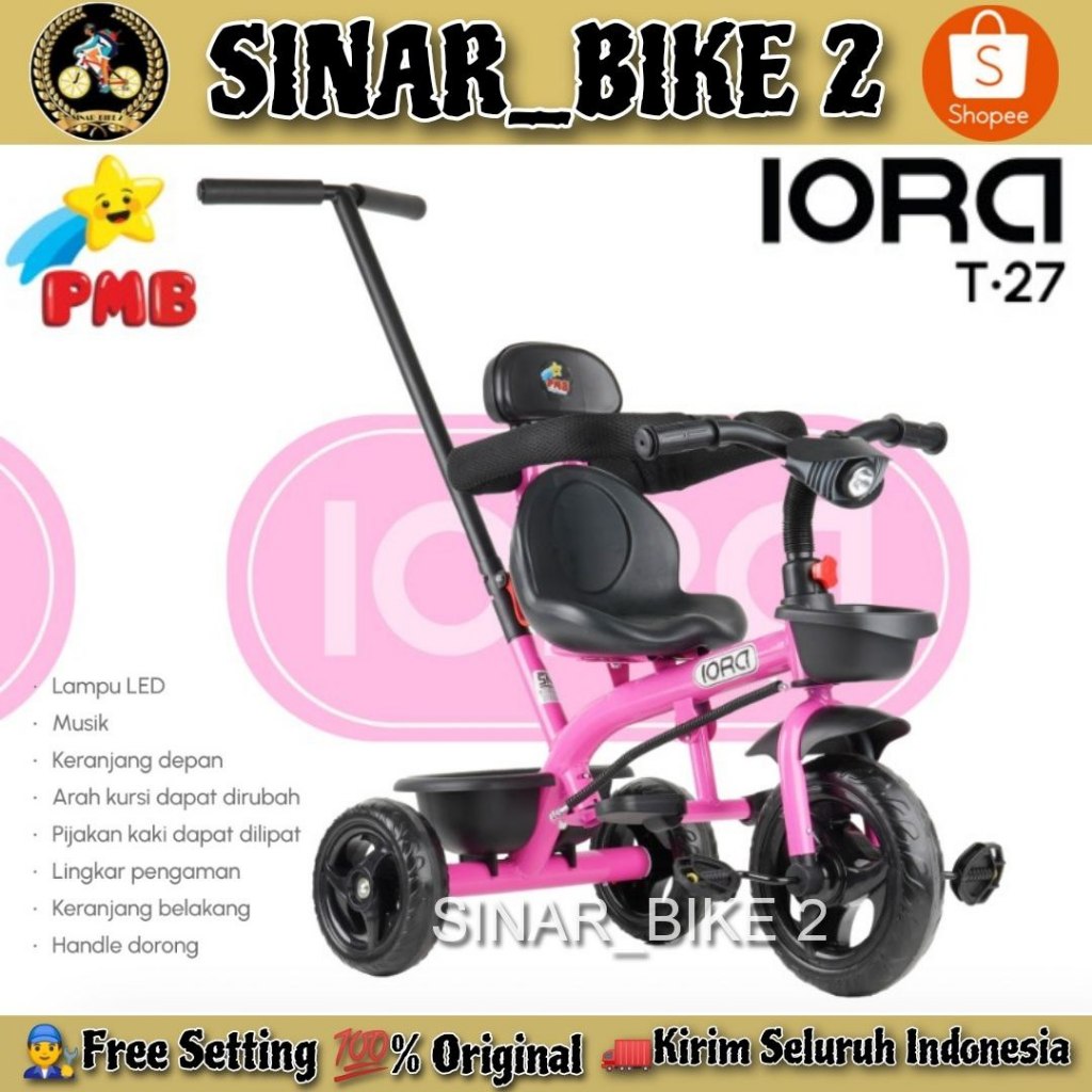 Sepeda Anak Roda Tiga PMB Iora TC-06 & PMB IORA T 27 Stir Lampu Musik Tricycle Anak