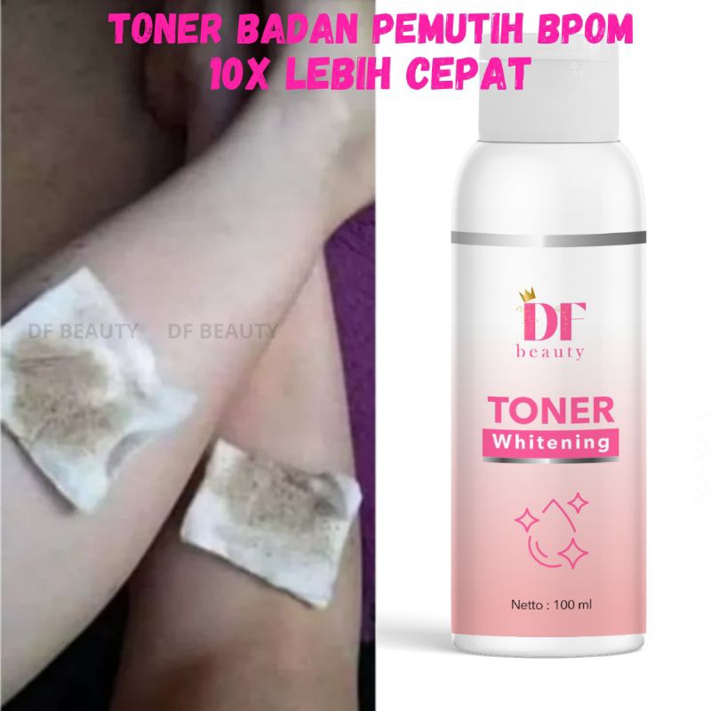 Body Toner - Toner Badan - Toner Pemutih Badan - Toner Whitening Badan -  Toner Badan Strong - Toner