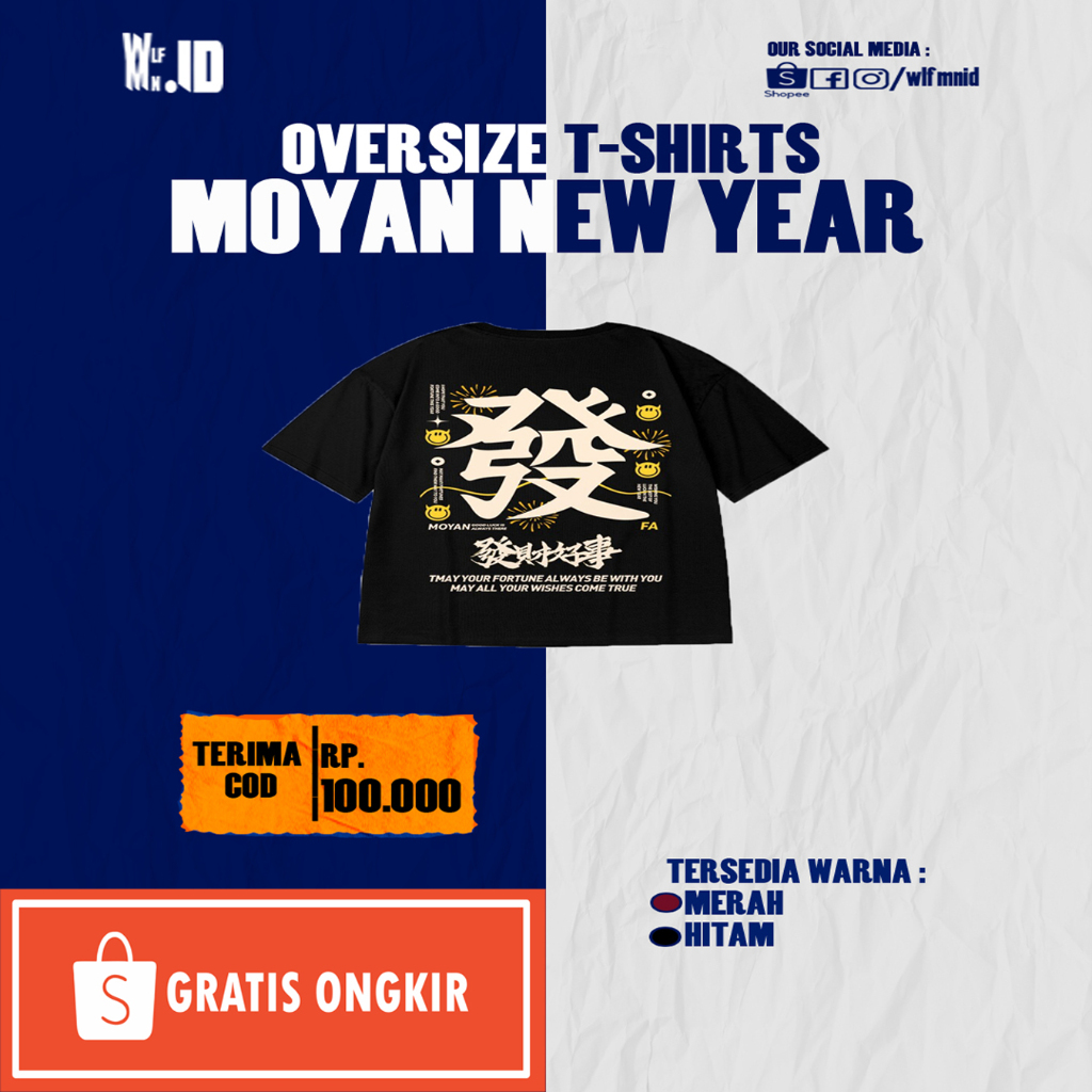 Kaos oversize  Unisex Moyan new year