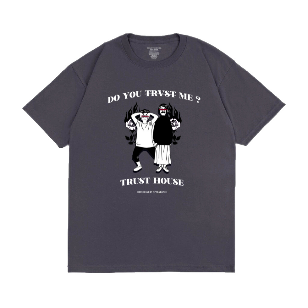 Trust House T-Shirt Trust Me Dark Gray