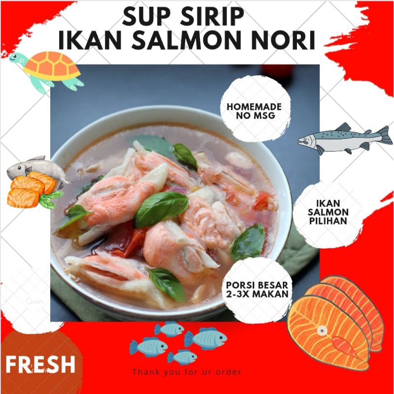 

Menu Anak SUP SIRIP IKAN SALMON NORI ( PORSI BESAR 2-3X MAKAN)