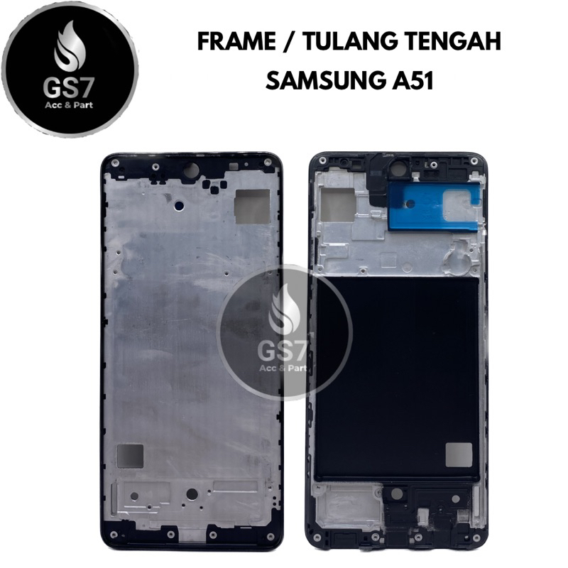 FRAME / TULANG TENGAH SAMSUNG A51
