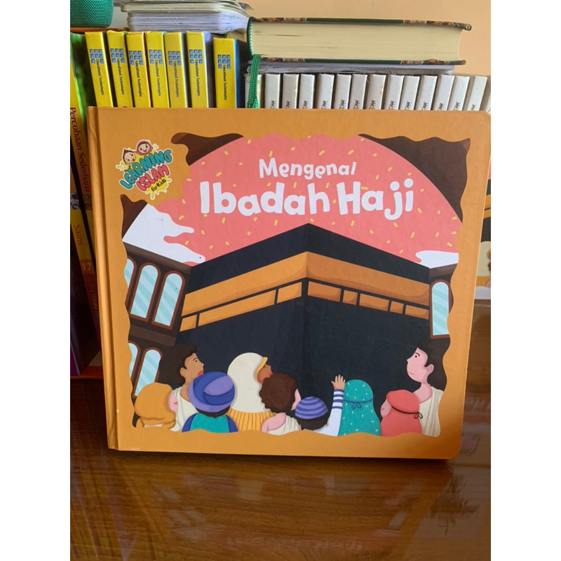 Mengenal Ibadah Haji, Buku Interaktif, Lifkids Mizan Learning Islam for Kids
