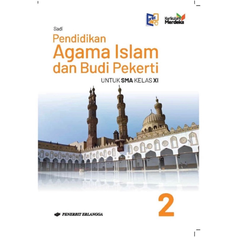 

Pendidikan Agama Islam & Budi Pekerti SMA Kelas 11 - Kurikulum Merdeka