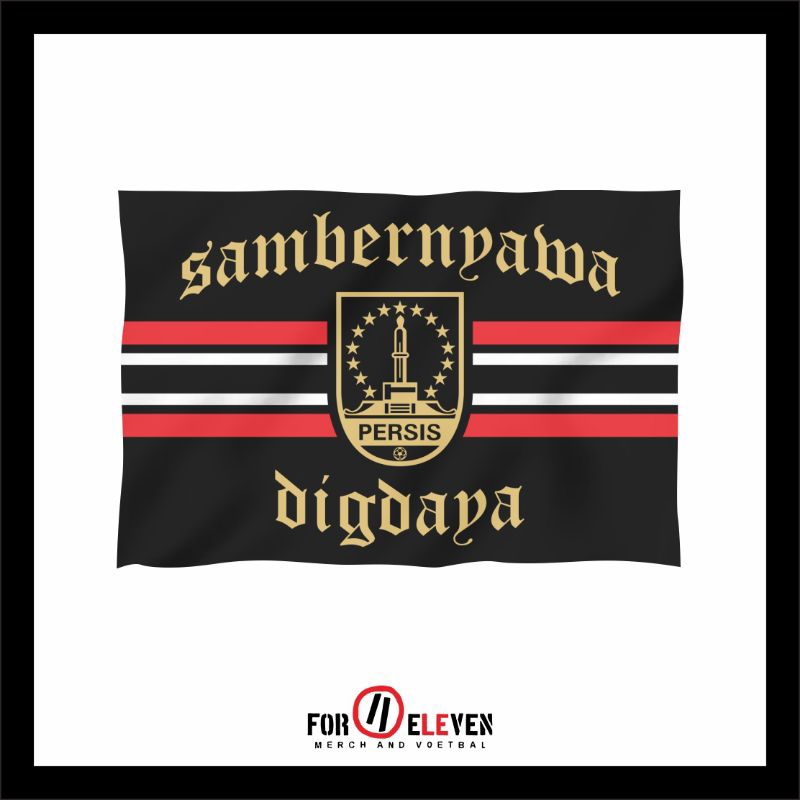 FOR ELEVEN FLAG/BENDERA PERSIS SOLO SAMBERNYAWA 90X60