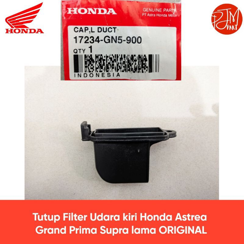 17234-GN5-900 CAP L DUCT Tutup Filter Udara kiri Honda Astrea Grand Prima Supra lama ORIGINAL