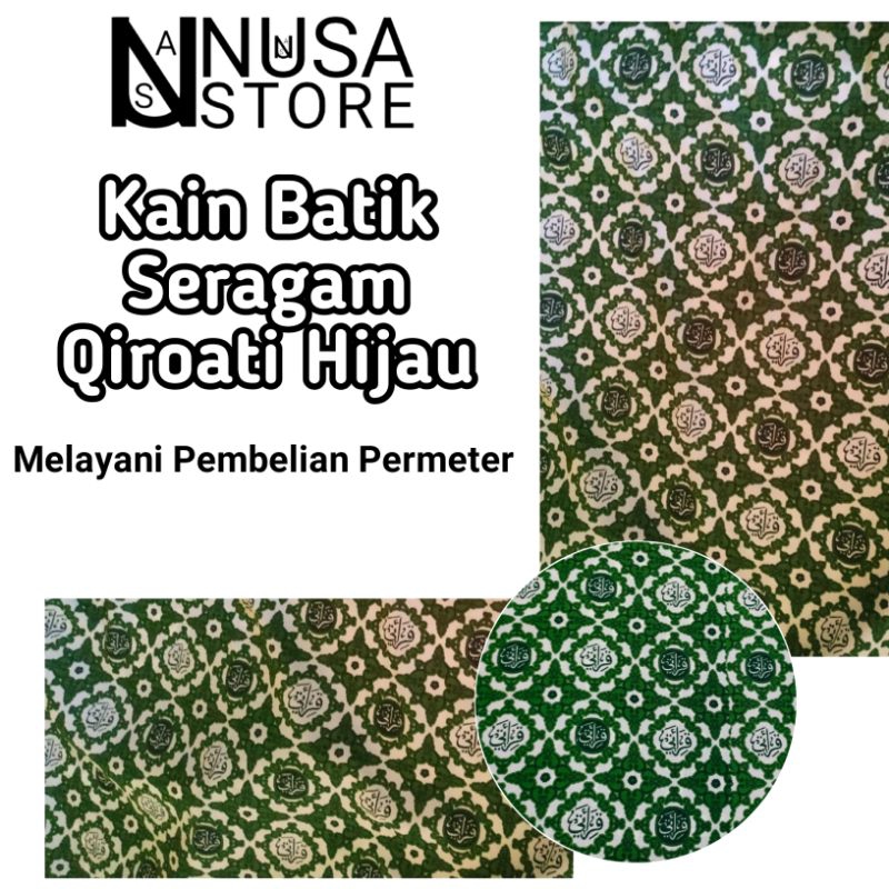 Kain Batik Seragam Qiroati Hijau Eceran Meteran