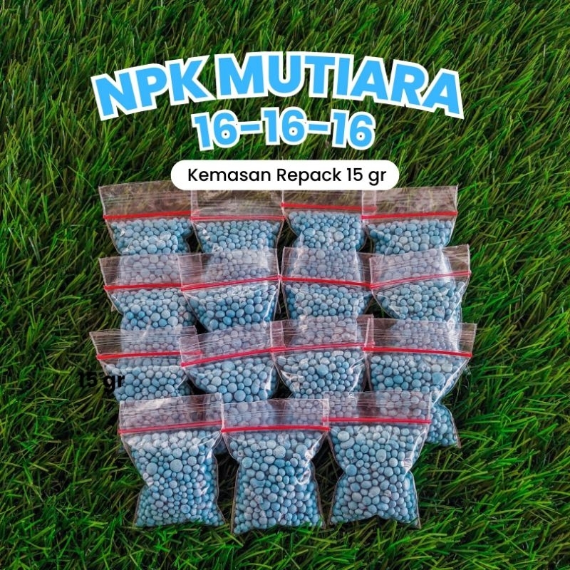 Pupuk NPK Mutiara biru 16-16-16 kemasan repack | Pupuk Tanaman Hias Pupuk Sayur Pupuk Buah