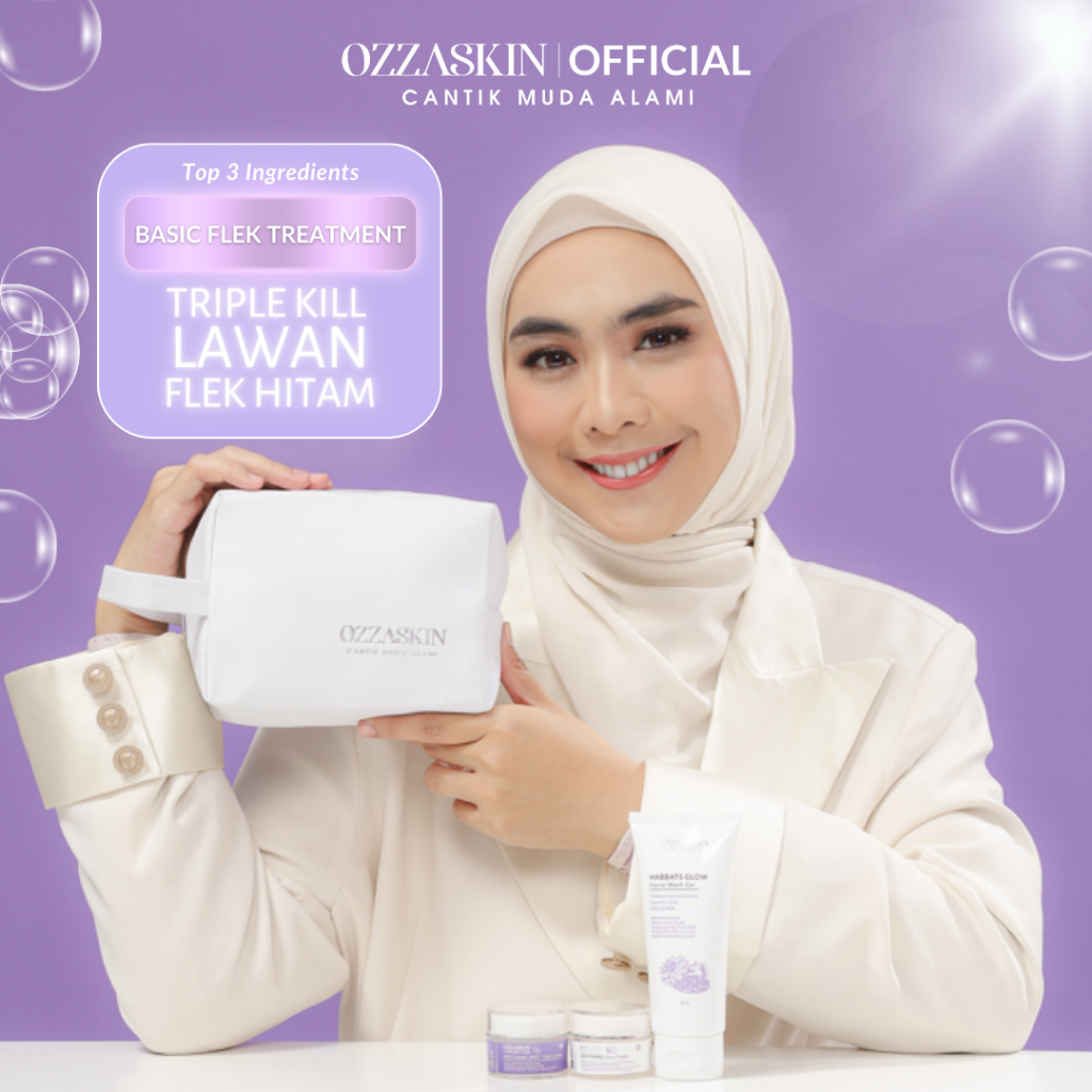 [Launching Ozzaskin] Perawatan Basic Flek Treatment Ozzaskin Skincare By Oki Setiana Dewi OZZASKIN OFFICIAL