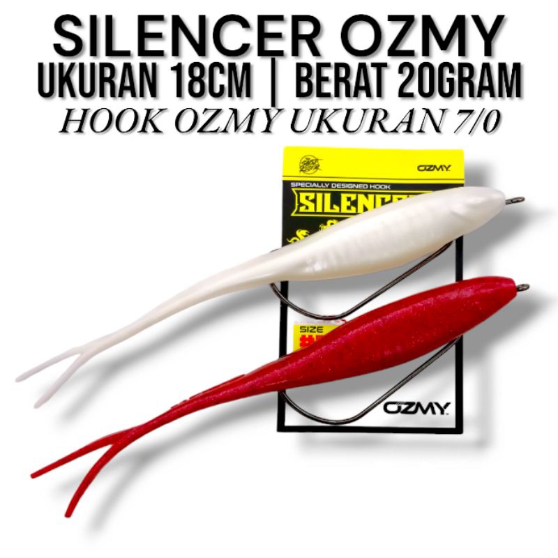 SILENCER OZMY 18CM. UMPAN PANCING SILENCER OZMY UKURAN 18CM