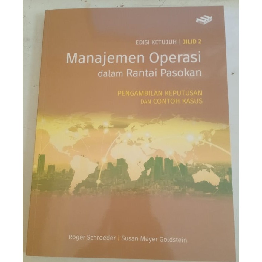 

Manajemen Operasi dalam Ranatai Pasokan EDISI KETUJU JILID 2