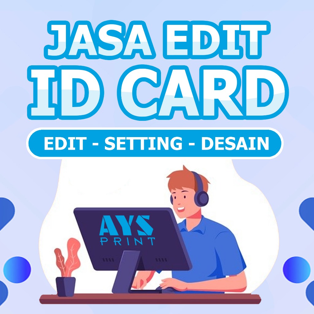 

JASA EDIT ID CARD MURAH BERKUALITAS