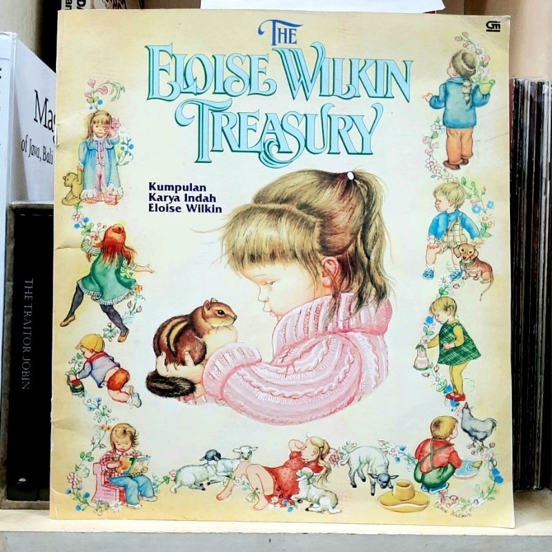 The Eloise Wilkin Treasury Kumpulan Karya Indah Eloise Wilkin